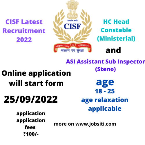 CISF Head Constable & ASI Recruitment Apply Now