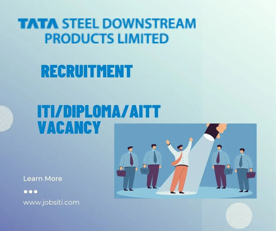 Tata Steel Long Products Limited Vacancy 2022 ‣ Anil Sir ITI