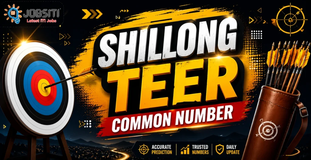 shillong-teer-common-number-jobsiti
